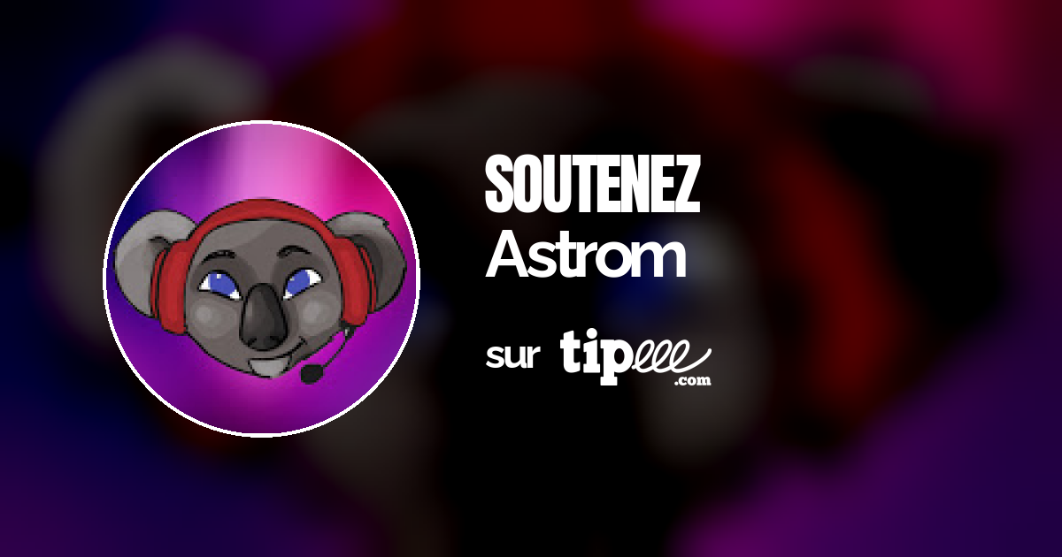 Astrom – Tipeee