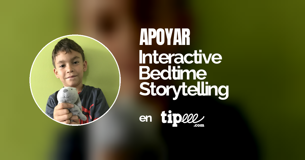 Interactive Bedtime Storytelling – Tipeee