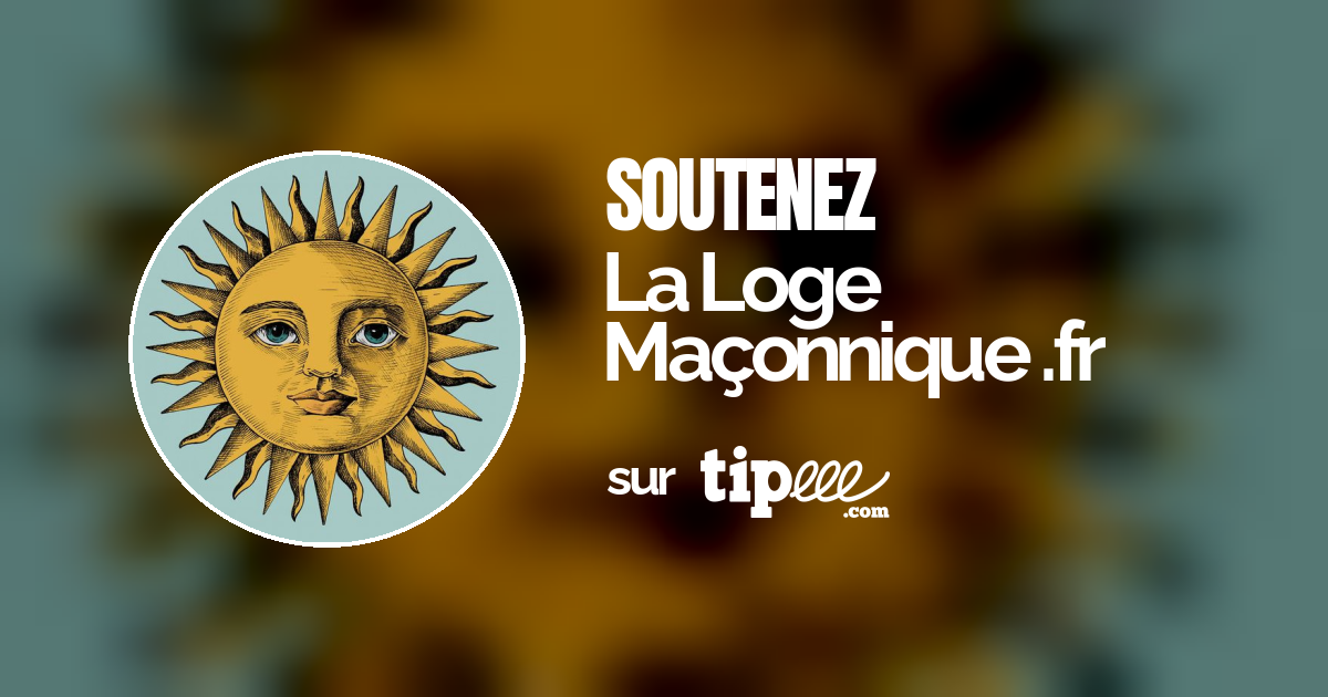 La Loge Maçonnique .fr Tipeee
