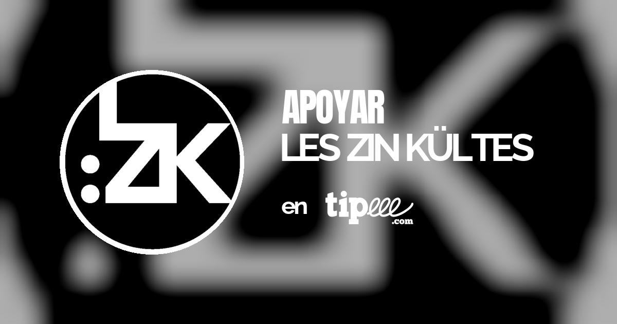 LES ZIN KÜLTES Tipeee