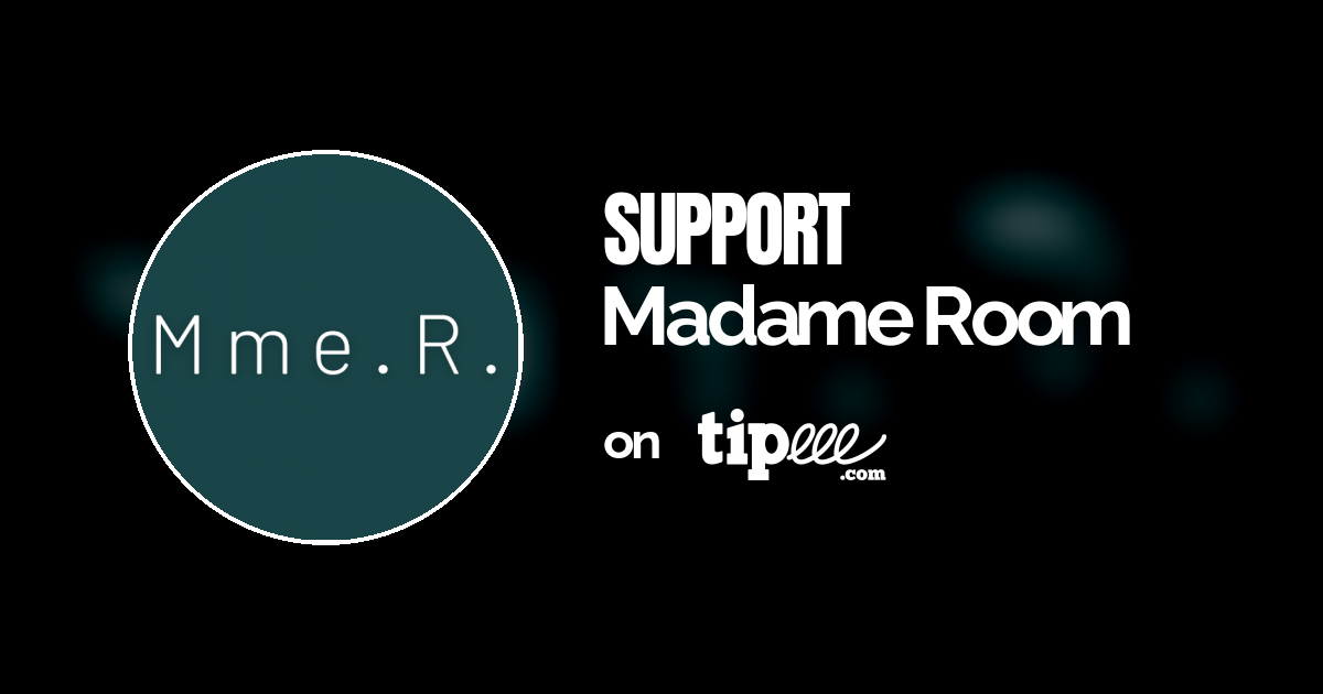 madame-room-tipeee