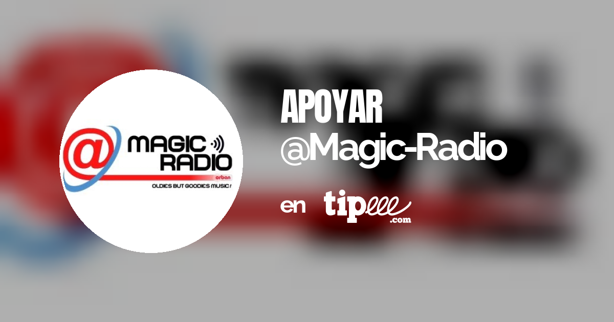 MagicRadio Tipeee