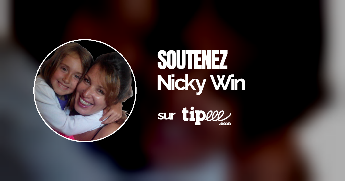 Nicky Win – Tipeee