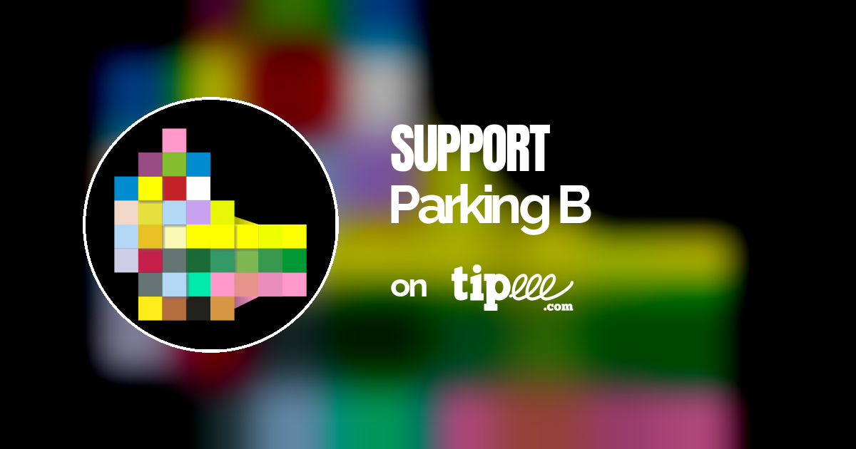 Parking B – Tipeee