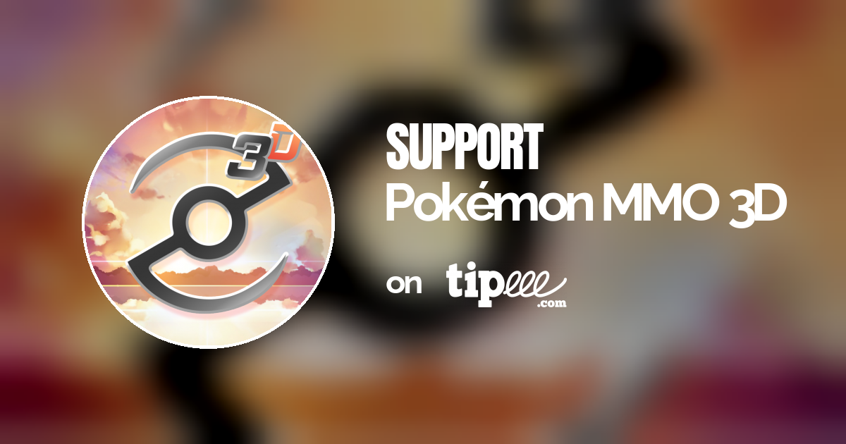 Pokémon MMO 3D – Tipeee